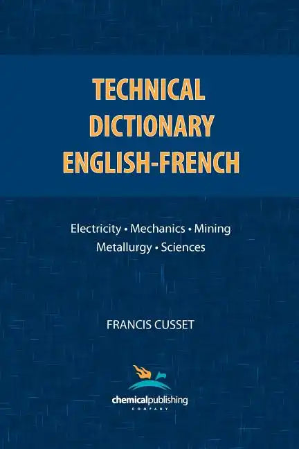 Technical Dictionary: English - French - Paperback