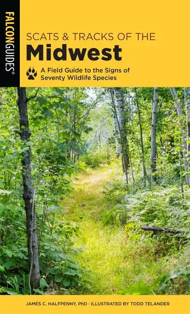 Scats and Tracks of the Midwest - Paperback