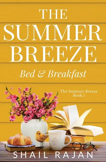 The Summer Breeze: Bed & Breakfast - Paperback