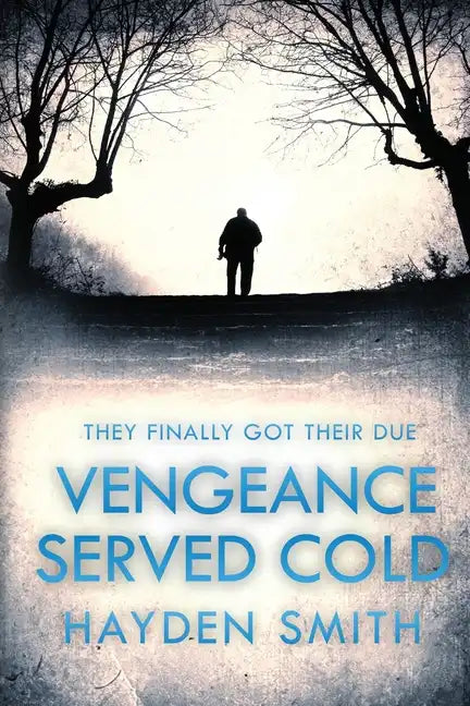 Vengeance Served Cold - Paperback