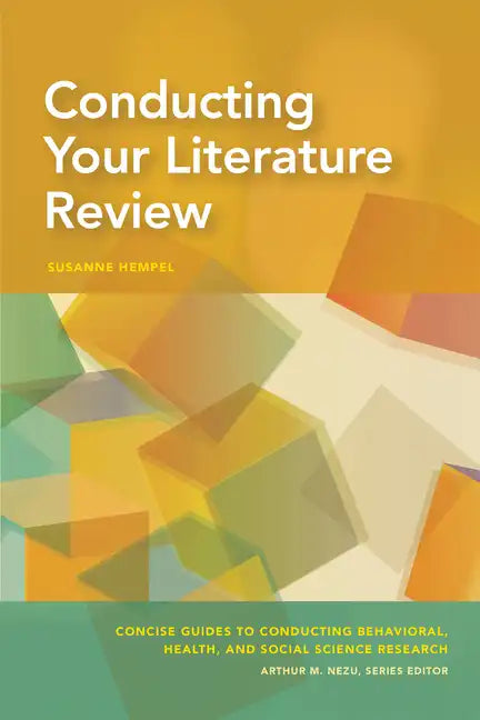 Conducting Your Literature Review - Paperback