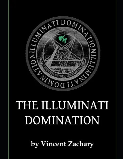 The Illuminati Domination - Paperback
