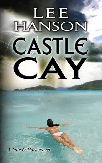 Castle Cay: The Julie O'Hara Mystery Series - Paperback