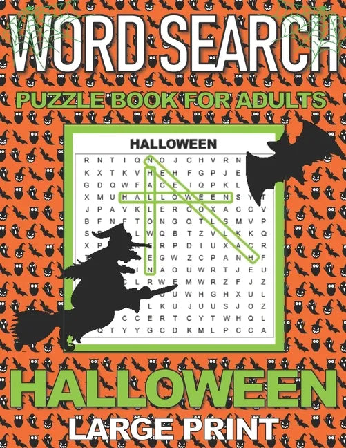 Word Search Puzzle Book for Adults Halloween: LARGE PRINT Word Searches with a Spooky Holiday theme. Makes a great gift. - Paperback