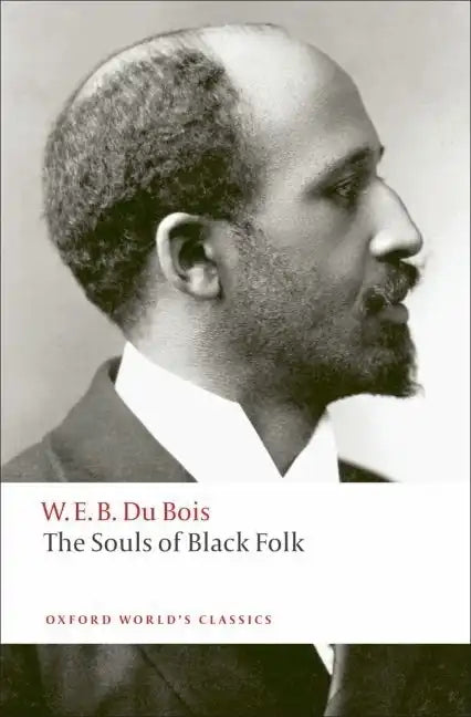 The Souls of Black Folk - Paperback