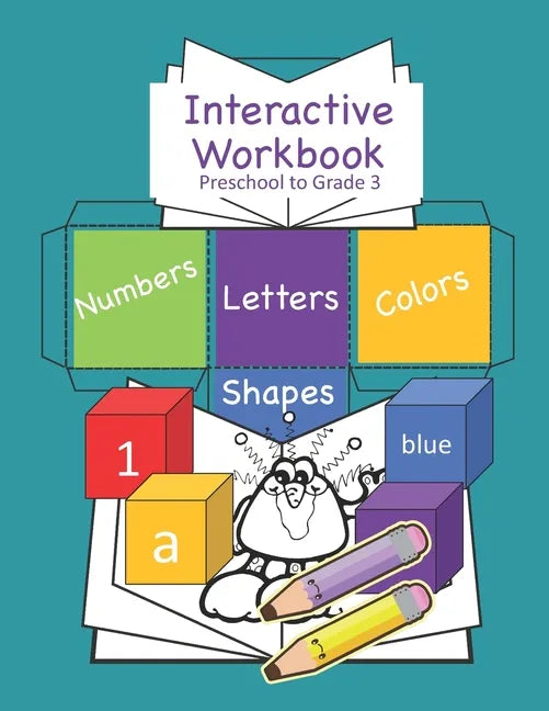 Interactive Workbook Preschool to Grade 3: Interactive Activity Book For Ages 4-8 - Paperback