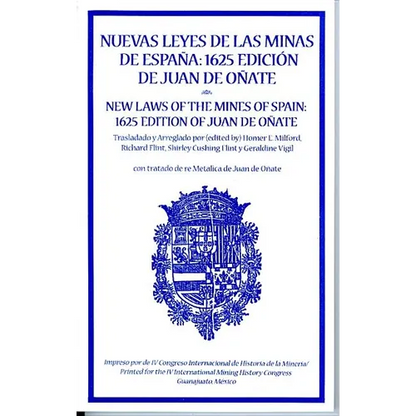 New Laws of the Mines of Spain, 1625 - Paperback