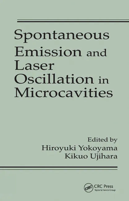 Spontaneous Emission and Laser Oscillation in Microcavities - Paperback