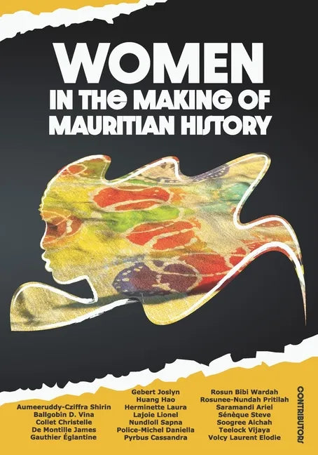 Women in the making of Mauritian history - Paperback