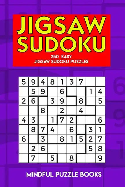 Jigsaw Sudoku: 250 Easy Jigsaw Sudoku Puzzles - Paperback