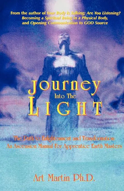 Journey Into the Light - Paperback