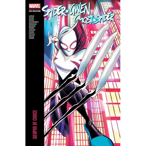 Spider-Gwen: Ghost-Spider Modern Era Epic Collection: Weapon of Choice - Paperback
