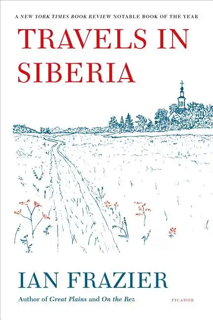 Travels in Siberia - Paperback