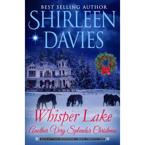 Whisper Lake, Another Very Splendor Christmas - Paperback