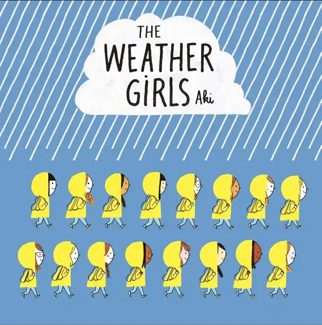 The Weather Girls - Hardcover