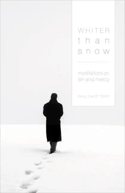 Whiter Than Snow: Meditations on Sin and Mercy - Paperback