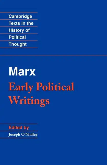 Marx: Early Political Writings - Paperback