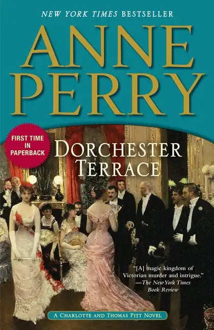 Dorchester Terrace: A Charlotte and Thomas Pitt Novel - Paperback