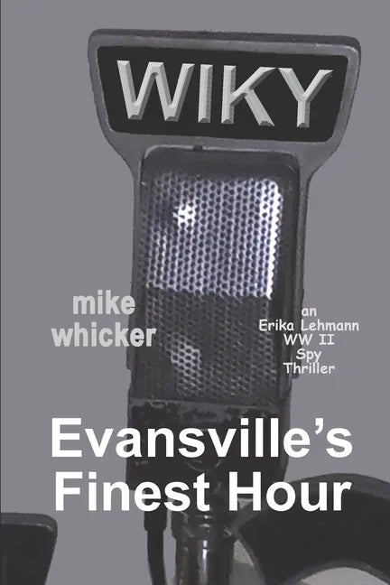 Evansville's Finest Hour - Paperback