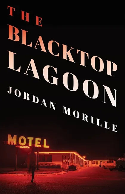 The Blacktop Lagoon - Paperback