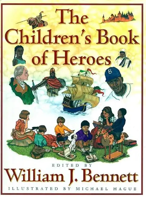 The Children's Book of Heroes - Hardcover