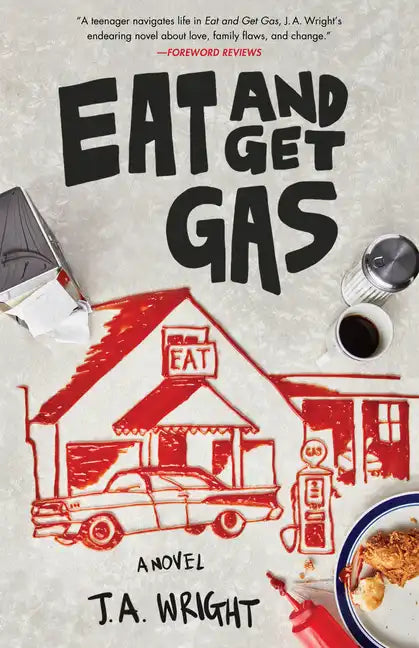 Eat and Get Gas - Paperback