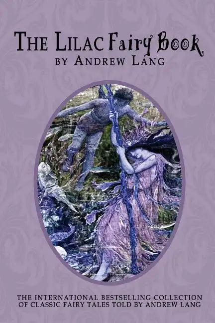 The Lilac Fairy Book - Paperback