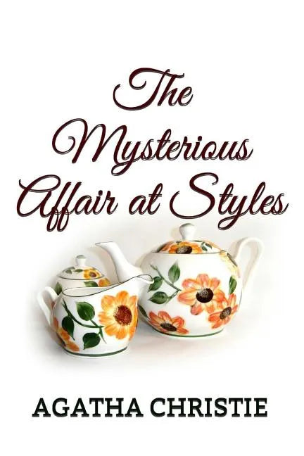 The Mysterious Affair at Styles - Paperback