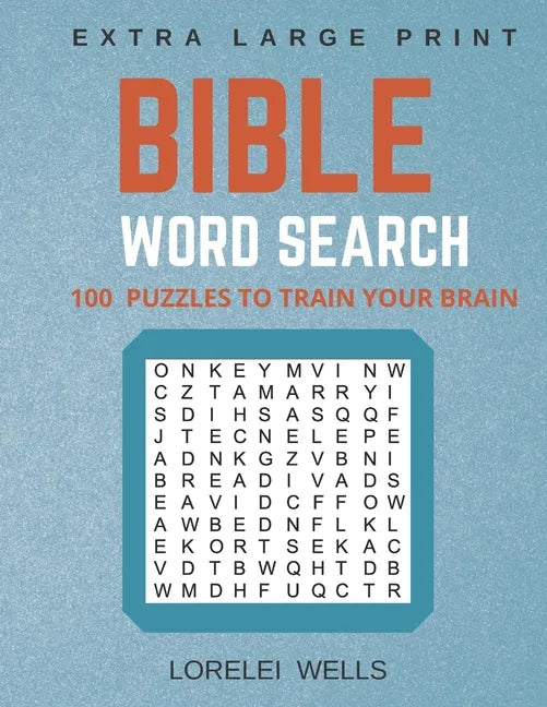 Bible Word Search: 100 Extra Large Print Puzzles to Train Your Brain - Paperback