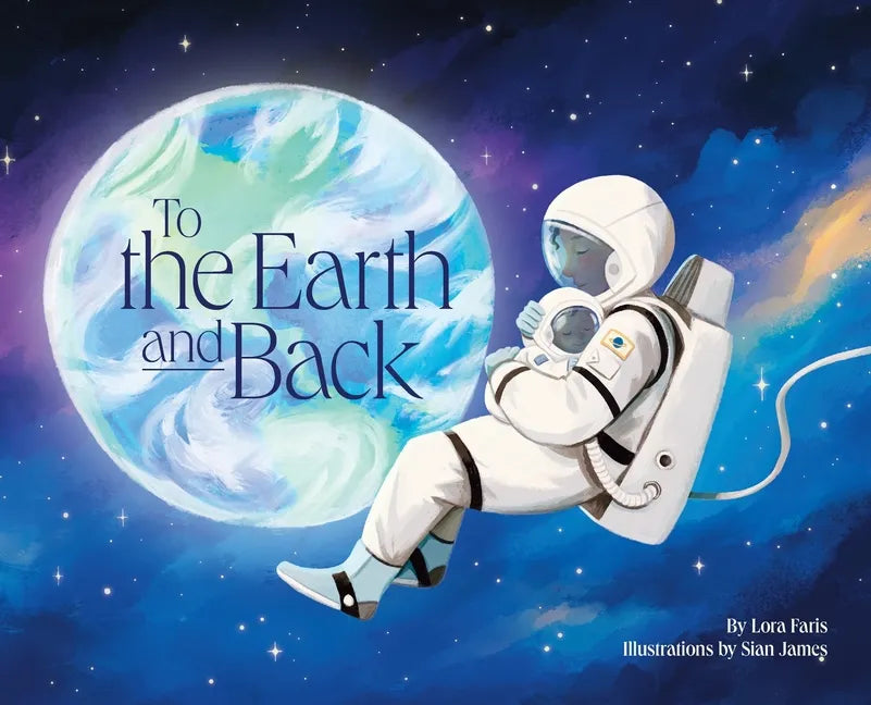 To the Earth and Back - Hardcover