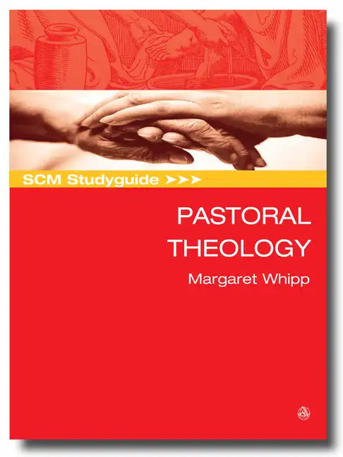 Scm Studyguide Pastoral Theology - Paperback