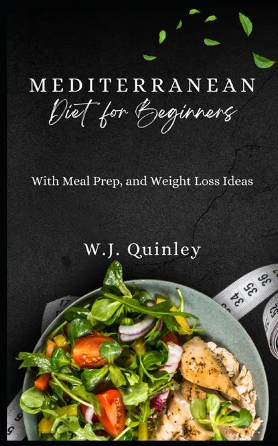 Mediterranean Diet for Beginners - Paperback