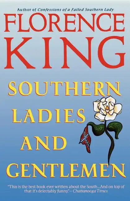 Southern Ladies & Gentlemen - Paperback