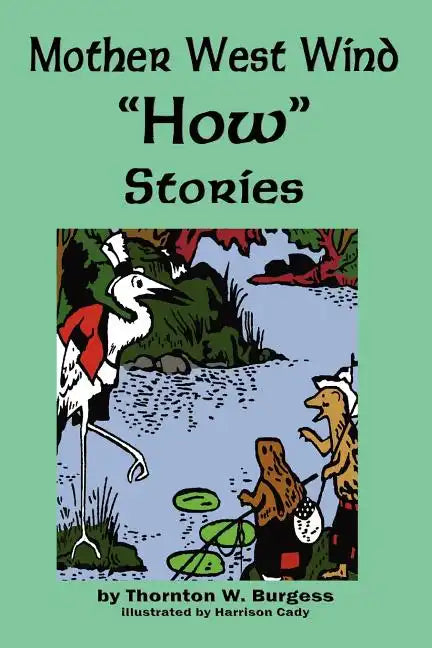 Mother West Wind 'How' Stories - Paperback