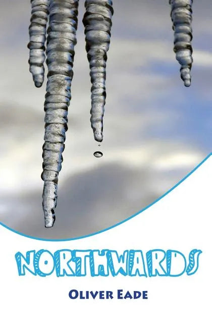 Northwards - Paperback