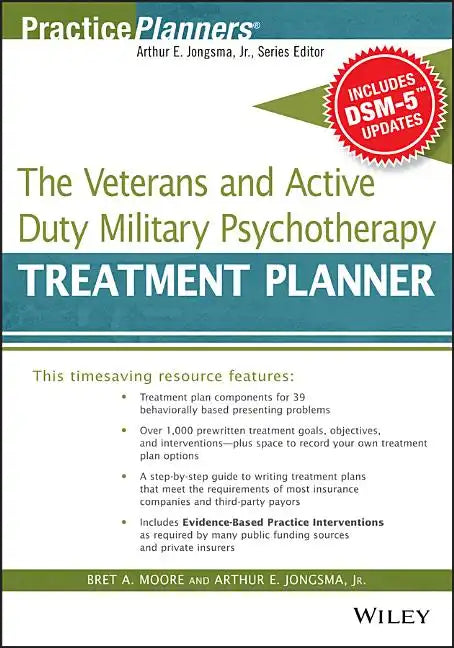 The Veterans and Active Duty Military Psychotherapy Treatment Planner, with Dsm-5 Updates - Paperback
