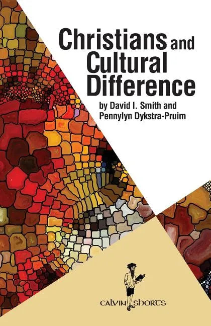 Christians and Cultural Difference - Paperback