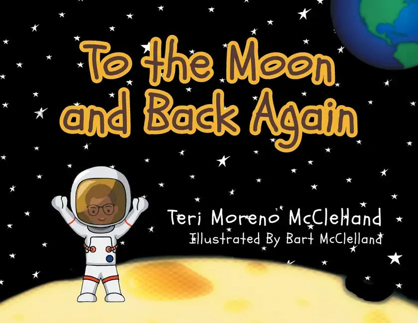 To the Moon and Back Again - Paperback
