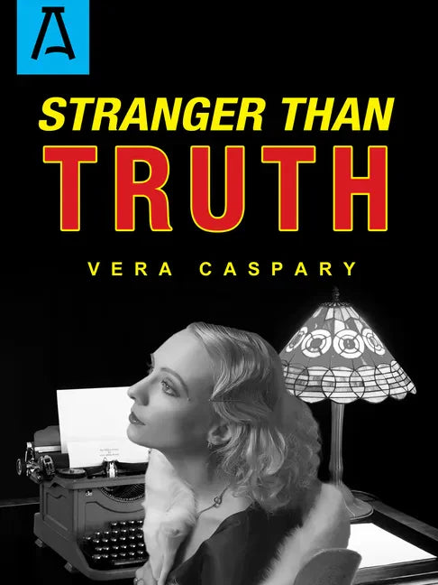 Stranger Than Truth - Paperback