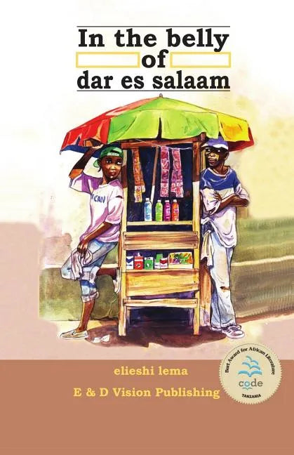 In the Belly of Dar es Salaam - Paperback