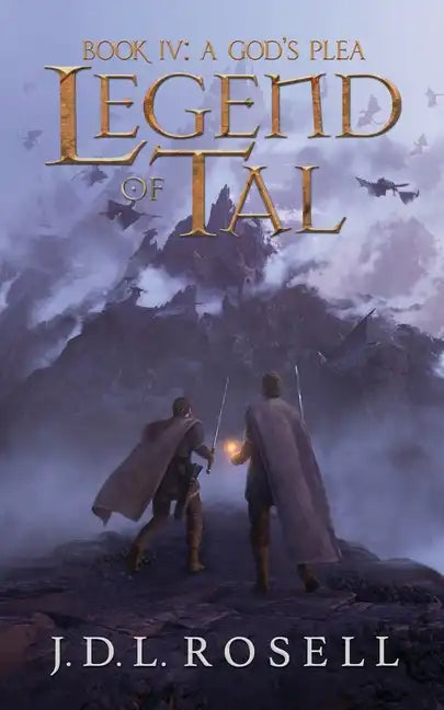 A God's Plea: Legend of Tal: Book 4 - Paperback