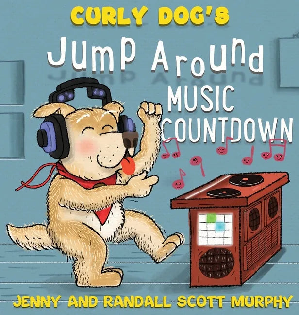Curly Dog's Jump Around Music Countdown - Hardcover