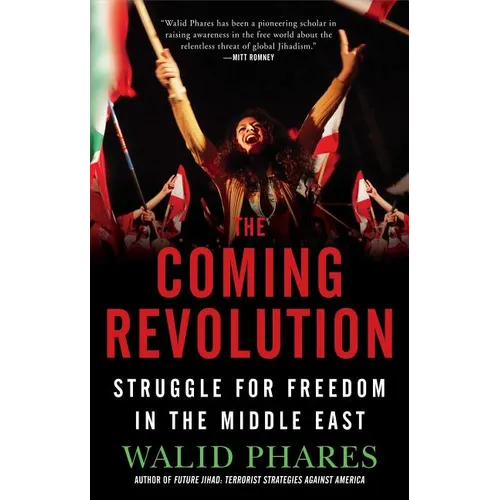 Coming Revolution: Struggle for Freedom in the Middle East - Paperback