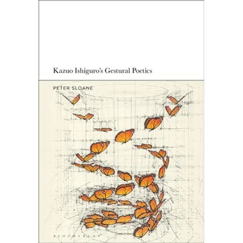 Kazuo Ishiguro's Gestural Poetics - Paperback