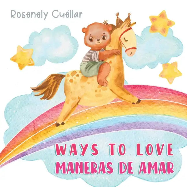 Ways to Love: Maneras de Amar - Paperback
