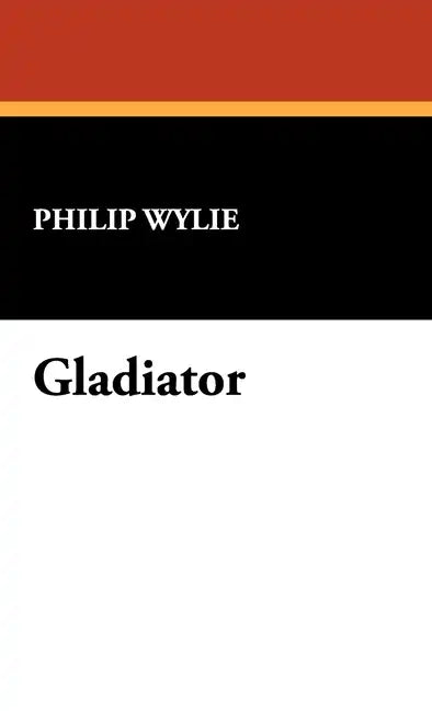 Gladiator - Hardcover