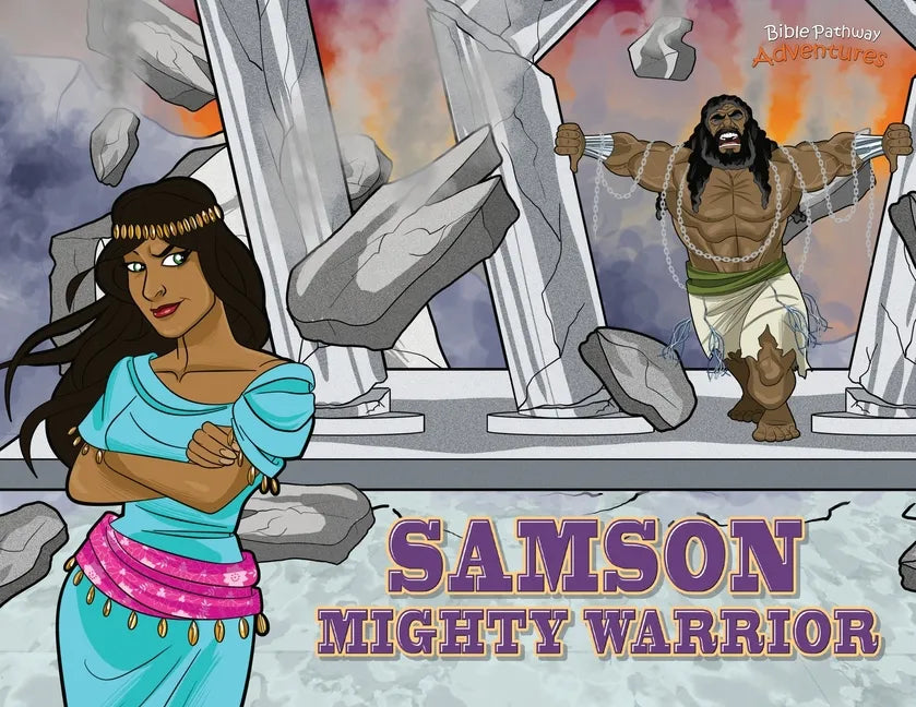 Samson Mighty Warrior: The adventures of Samson - Paperback
