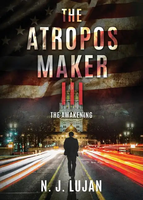 The Atropos Maker III: The Awakening - Paperback