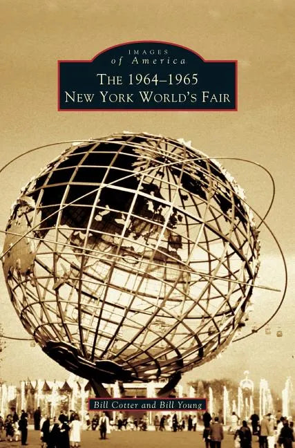 1964-1965 New York World's Fair - Hardcover