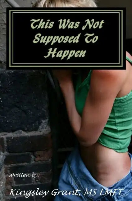 This Was Not Supposed To Happen: The Tamar Story - Paperback
